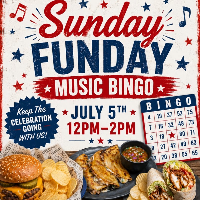 A Sunday Funday Music Bingo advertisement with a burger, quesadillas, wraps, and chips.
